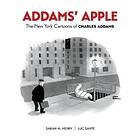 Addams' Apple the New York Cartoons of Charles Addams