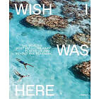 Wish I Was Here