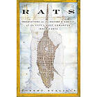 Rats: Observations on the History & Habitat of the City's Most Unwante