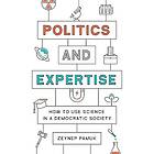 Politics and Expertise