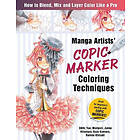 Manga Artists' Copic Marker Coloring Techniques