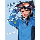 Don't Toy With Me Miss Nagatoro, Volume 10