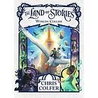 The Land of Stories: Worlds Collide