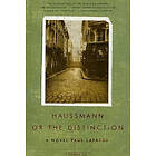 Haussmann, or the Distinction