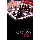 Reasons First