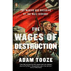 The Wages of Destruction: The Making and Breaking of the Nazi Economy