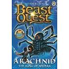 Beast Quest: Arachnid the King of Spiders