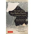 The Life and Zen Haiku Poetry of Santoka Taneda