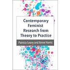 Contemporary Feminist Research from Theory to Practice