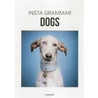 Insta Grammar Dogs