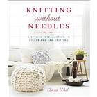 Knitting Without Needles