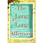 The Long, Long Afternoon