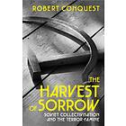 The Harvest of Sorrow