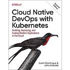 Cloud Native Devops with Kubernetes 2e