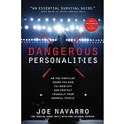 Dangerous Personalities