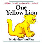 One Yellow Lion: Fold-Out Fun with Numbers, Colors, Animals