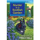 Murder in a Scottish Garden