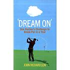 Dream On