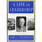 A Life In Leadership