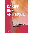 Kampf der Arthrose