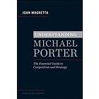 Understanding Michael Porter