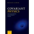 Covariant Physics