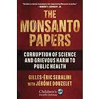 The Monsanto Papers