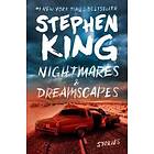 Nightmares & Dreamscapes: Stories