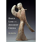 Daily Life in Ancient China