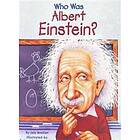 Who Was Albert Einstein?