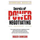 Secrets of Power Negotiating 25th Anniversary Edition