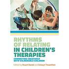 Rhythms of Relating in Children's Therapies