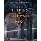 The Fellowship of the Ring: Being the First Part of the Lord of the Ri