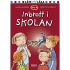 Inbrott i skolan