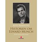 Gyldendal Historien om Edvard Munch: dokumentarroman