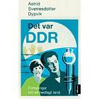 Samlaget Det var DDR: forteljingar om eit nedlagt land