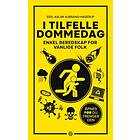 Kagge I tilfelle dommedag: enkel beredskap for vanlige folk