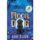 Moon Dog: A heart-warming animal tale of bravery a
