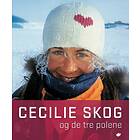 Wigestrand Cecilie Skog og de tre polene
