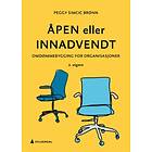 Gyldendal Åpen eller innadvendt: omdømmebygging for organisasjoner