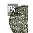 Samlaget Norsk historie 1536-1814: vegar til sjølvstende