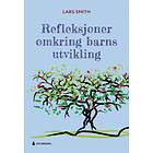 Gyldendal Refleksjoner omkring barns utvikling