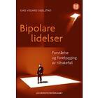 Universitetsforlaget Bipolare lidelser: forståelse og forebygging av t
