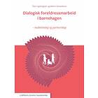 Cappelen Damm akademisk Dialogisk foreldresamarbeid i barnehagen: medv