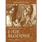 Saga bok Eirik Blodøks: SAGAKONGENE 3