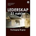 Universitetsforlaget Lederskap 31 nøkler: fra begrep til grep