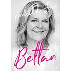 Kagge Bettan: jeg er skitbra!