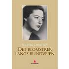 Gyldendal Det blomstrer langs blindveien