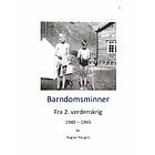 Haugen Sira Products Barndomsminner