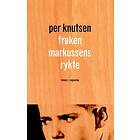 Cappelen Damm Frøken Markussens rykte: roman